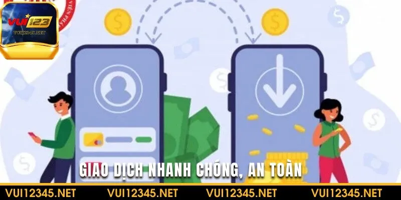 VUI123 xử lý giao dịch an toàn